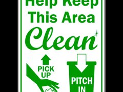 sign help keep this area clean
